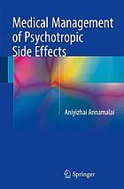 Medical Management of Psychotropic Side Effects