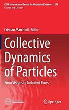 Collective Dynamics of Particles : From Viscous to Turbulent Flows