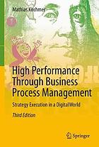 High performance through business process management strategy execution in a digital world