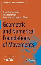 Geometric and Numerical Foundations of Movements