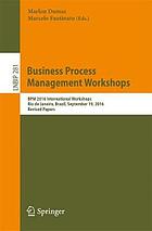 Business process management workshops BPM 2016 International Workshops, Rio de Janeiro, Brazil, September 19, 2016