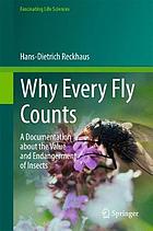 Why every fly counts : a documentation about the value and endangerment of insects