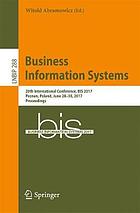 Business Information Systems : 20th International Conference, BIS 2017, Poznan, Poland, June 28-30, 2017, Proceedings