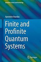 Finite and profinite quantum systems