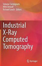 Industrial X-Ray Computed Tomography