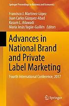 Advances in National Brand and Private Label Marketing : Fourth International Conference, 2017