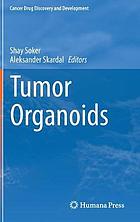 Tumor Organoids