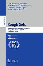 Rough sets : international joint conference, IJCRS 2017, Olsztyn, Poland, July 3-7, 2017, proceedings. Part II