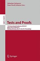 Tests and Proofs : 11th International Conference, TAP 2017, Held as Part of STAF 2017, Marburg, Germany, July 19-20, 2017, Proceedings