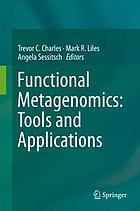 Functional metagenomics : tools and applications