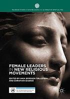 Female leaders in new religious movements