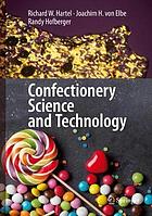 Confectionery science and technology