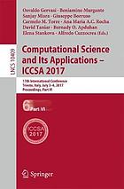 Computational science and its applications -- ICCSA 2017 : 17th International Conference, Trieste, Italy, July 3-6, 2017, Proceedings. Part VI