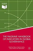 The Palgrave handbook of indicators in global governance