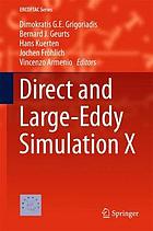 Direct and large-eddy simulation X