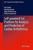 Self-powered SoC platform for analysis and prediction of cardiac arrhythmias