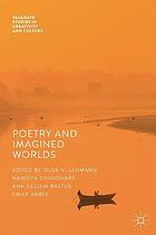 Poetry and imagined worlds