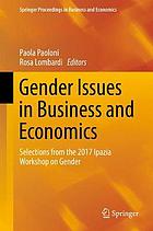 Gender issues in business and economics : selections from the 2017 Ipazia workshop on gender