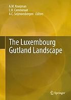 The Luxembourg Gutland landscape