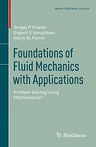 Foundations of Fluid Mechanics with Applications