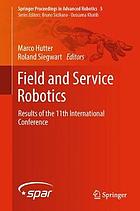 Field and Service Robotics : Results of the 11th International Conference FSR.