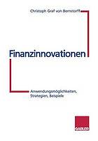 Finanzinnovationen : Anwendungsmöglichkeiten, Strategien, Beispiele