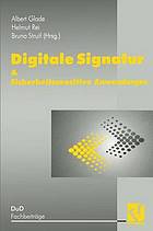 Digitale Signatur & Sicherheitssensitive Anwendungen