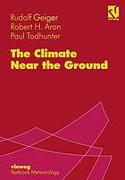 The climate near the ground