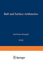 Ball and surface arithmetics