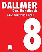 Das Handbuch Direct-Marketing & more