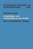 Arbeitgeber und Humanisierung der Arbeit : Eine exemplarische Analyse