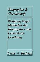 Methoden der Biographie- und Lebenslaufforschung