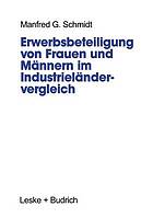 Erwerbsbeteiligung von Frauen und Männern im Industrieländervergleich