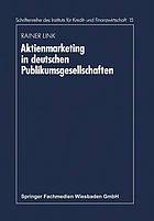 Aktienmarketing in deutschen Publikumsgesellschaften