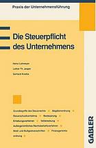 Die Steuerpflicht des Unternehmens