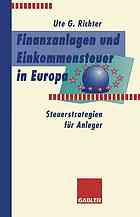 Finanzanlagen und Steuerstrategien in Europa : Steuerstrategien für Anleger