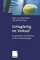 Schlagfertig im Verkauf So gewinnen Sie Sicherheit in Ihren Verhandlungen