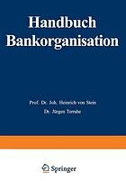 Handbuch Bankorganisation