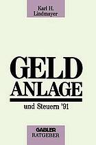 Geldanlage und Steuern '91