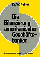 Die Bilanzierung amerikanischer Geschäftsbanken