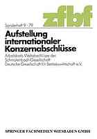 Aufstellung internationaler Konzernabschlüsse : Arbeitskreis Weltabschlüsse der Schmalenbach-Gesellschaft Deutsche Gesellschaft für Betriebswirtschaft e. V.