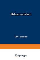 Bilanzwahrheit : Wunsch und Wirklichkeit