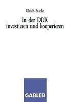 In der DDR investieren und kooperieren