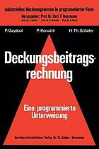 Deckungsbeitragsrechnung : - eine programmierte Unterweisung -