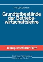 Grundtatbestände der Betriebswirtschaftslehre Sonderdr. aus Allgemeine Betriebswirtschaftslehre in programmierter Form