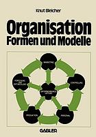 Organisation : Formen und Modelle