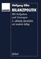 Bilanzpolitik : mit Aufgaben und Lösungen