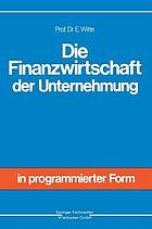 Die Finanzwirtschaft der Unternehmung