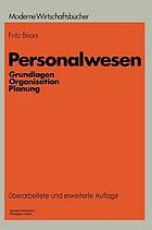 Personalwesen : Grundlagen, Organisation, Planung