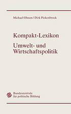 Kompakt-Lexikon Umwelt- und Wirtschaftspolitik